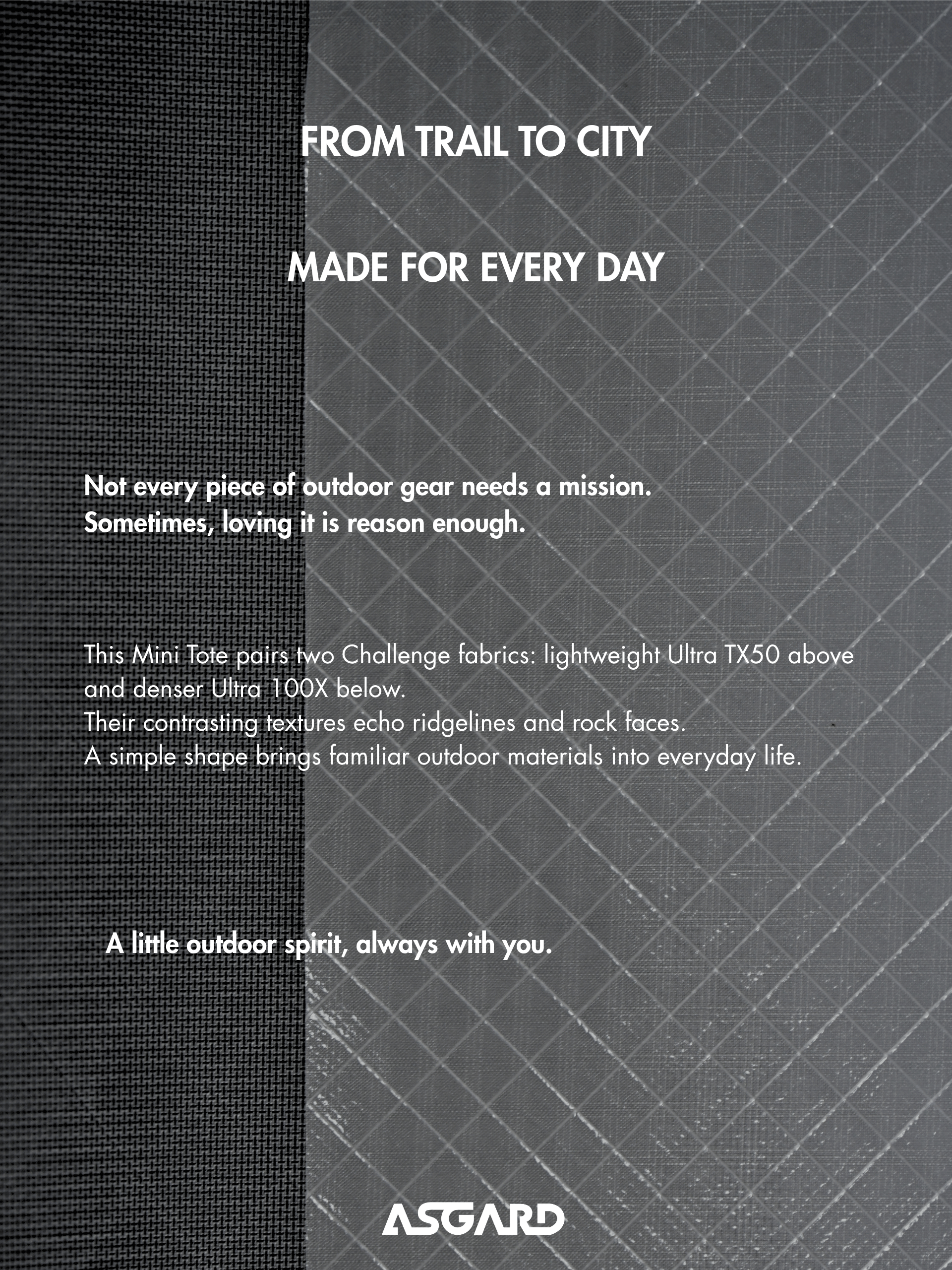 Asgard mini tote poster reading “From trail to city” and “Made for every day” over a two-tone fabric background.